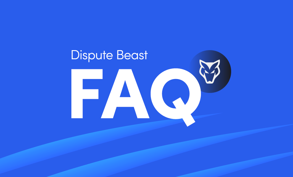 Dispute Beast FAQ